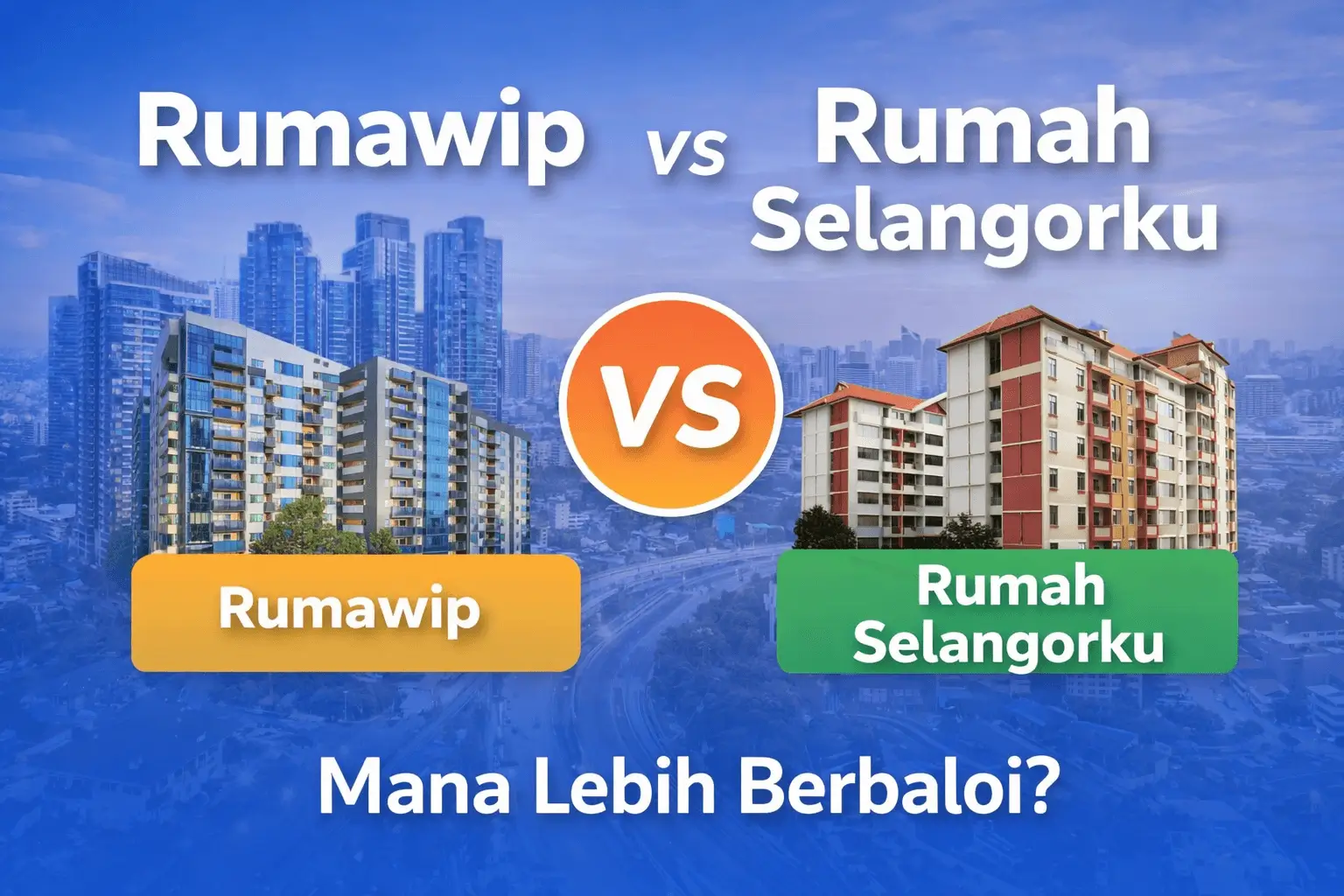 perbandingan rumah selangorku vs Rumawip 2026